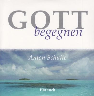 Gott begegnen - CD-Hörbuch