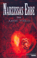 Narzissas Erbe