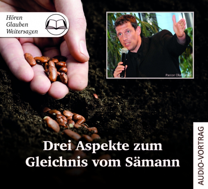 DREI ASPEKTE ZUM GLEICHNIS VOM SÄMANN - AUDIO-CD