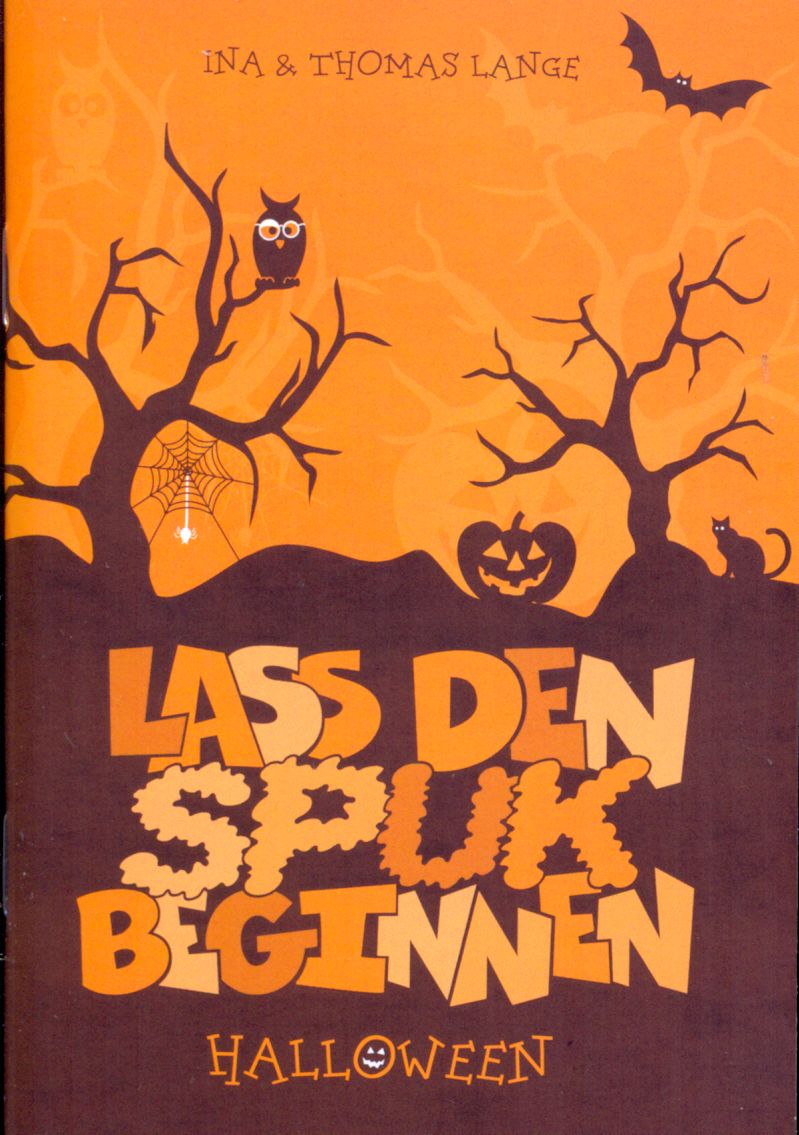 LASS DEN SPUK BEGINNEN - HALLOWEEN, VERTEILHEFT FÜR KINDER