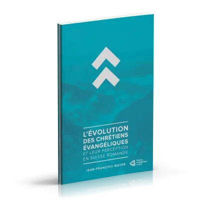 Evolution des chrétiens évangéliques et leur perception en Suisse romande (L')