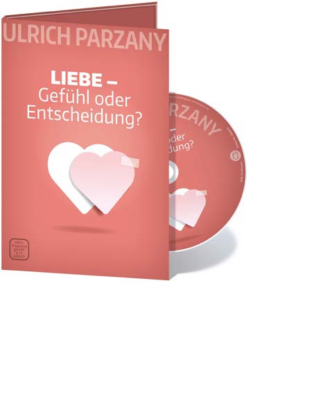 LIEBE - GEFÜHL ODER ENTSCHEIDUNG? - SERIE VORTRAG MIT ULRICH PARZANY - DVD VORTRAG IM DIGIPACK