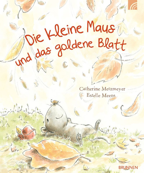 DIE KLEINE MAUS UND DAS GOLDENE BLATT