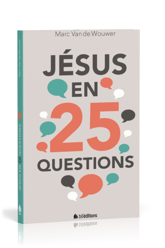 Jésus en 25 questions