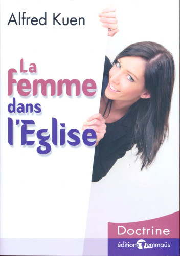 Femme dans l'Eglise (La)