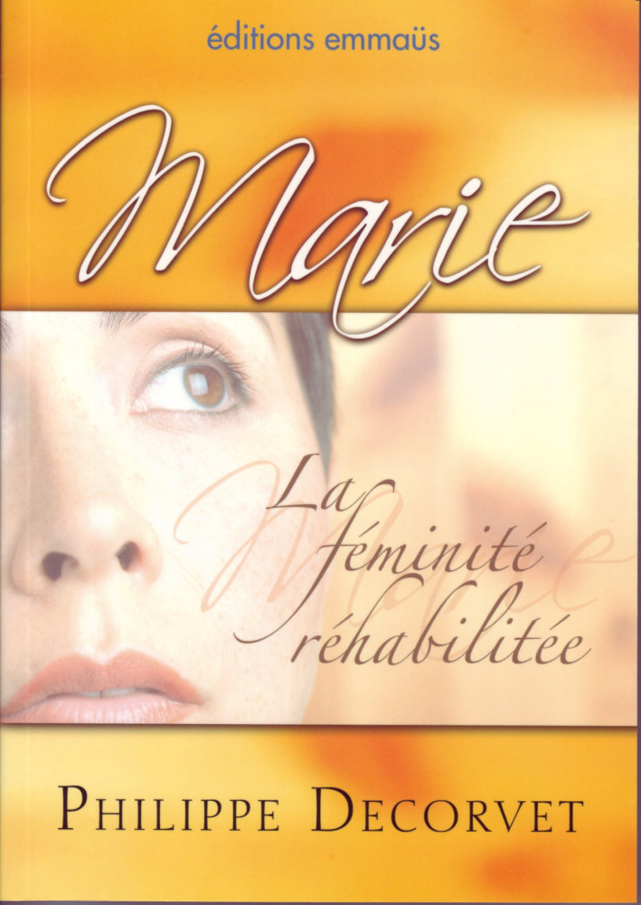 Marie la feminité réhabilitée