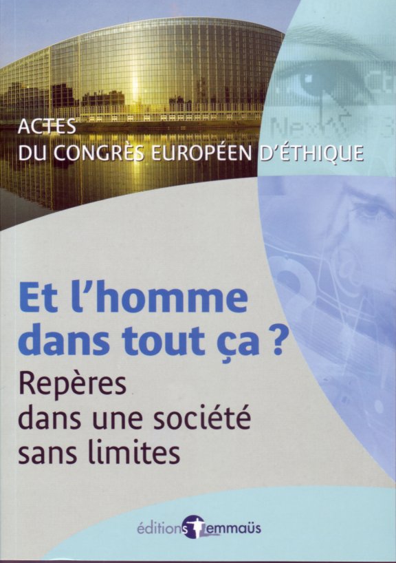 Et l'homme dans tout ca? - Repères dans une société sans limites