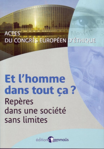 Et l'homme dans tout ça? - Repères dans une société sans limites