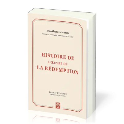 Histoire de l'œuvre de la rédemption