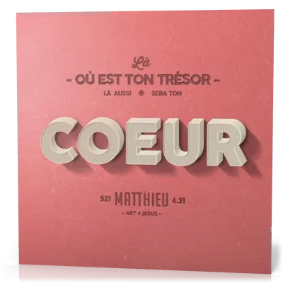 Tableau en métal - «Là où est ton trésor…»