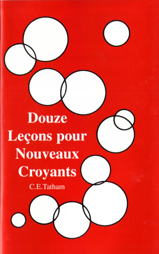 Douze leçons pour nouveaux croyants