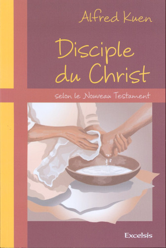 Disciple du Christ selon le Nouveau Testament