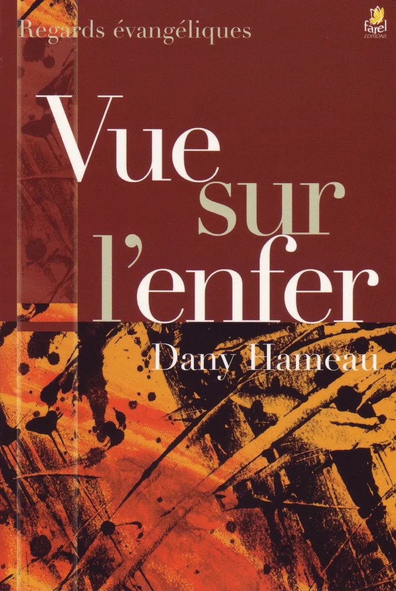 Vue sur l’enfer