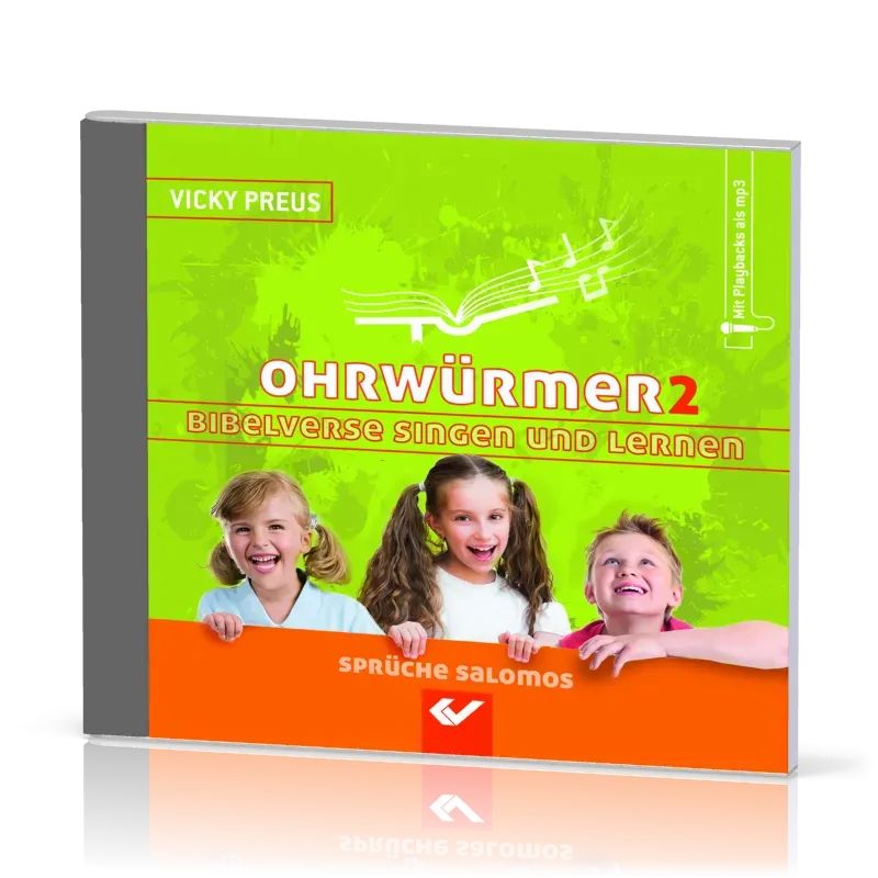 Ohrwürmer 2 - Bibelverse singen und lernen - Gott meint es gut mit dir!