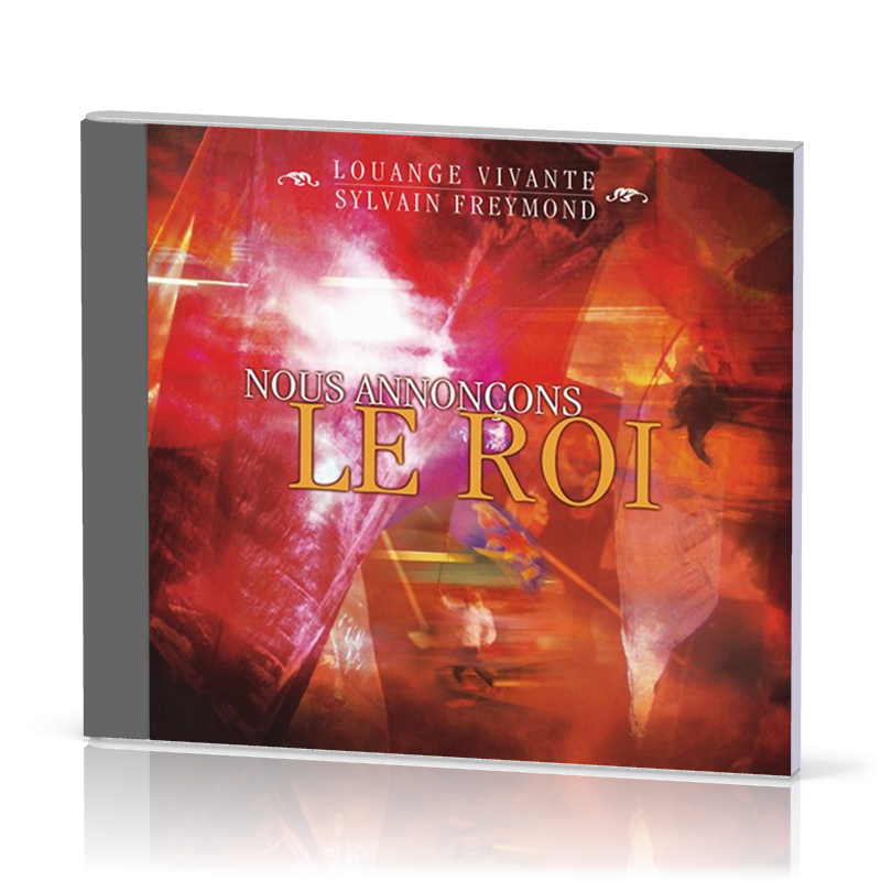 Nous annonçons le Roi [CD]