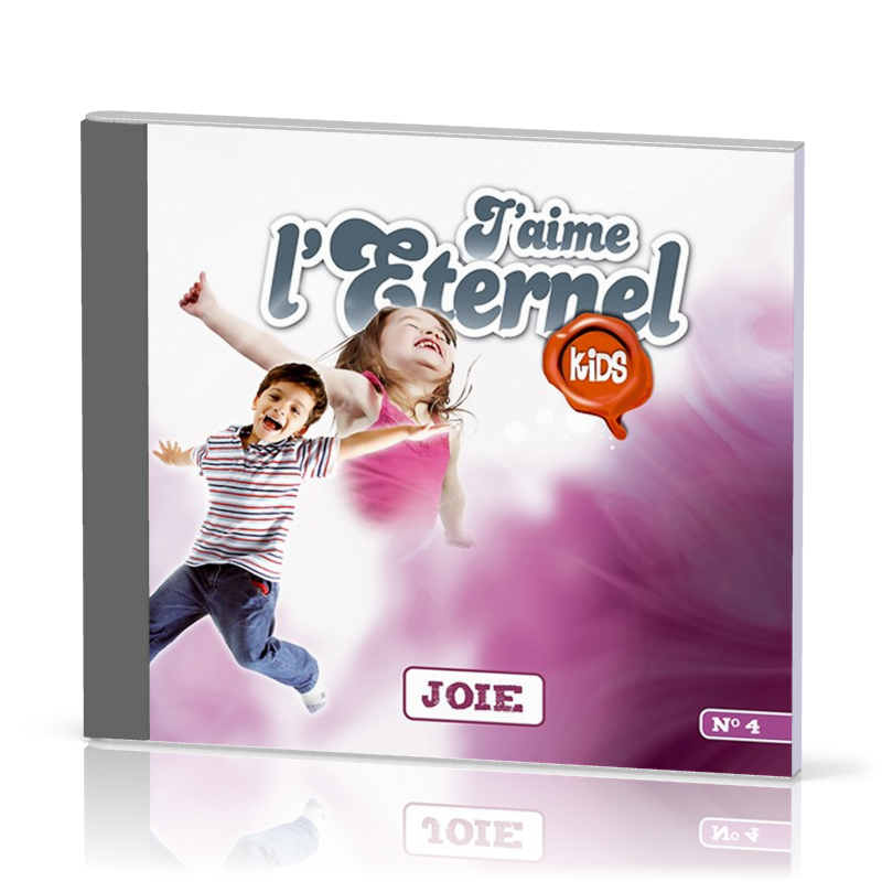 J'aime l'Éternel Kids, vol.4 - [CD, 2012] Joie