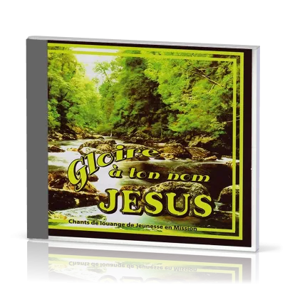 Gloire à ton nom Jésus [CD] - Nouvelle version remasterisée