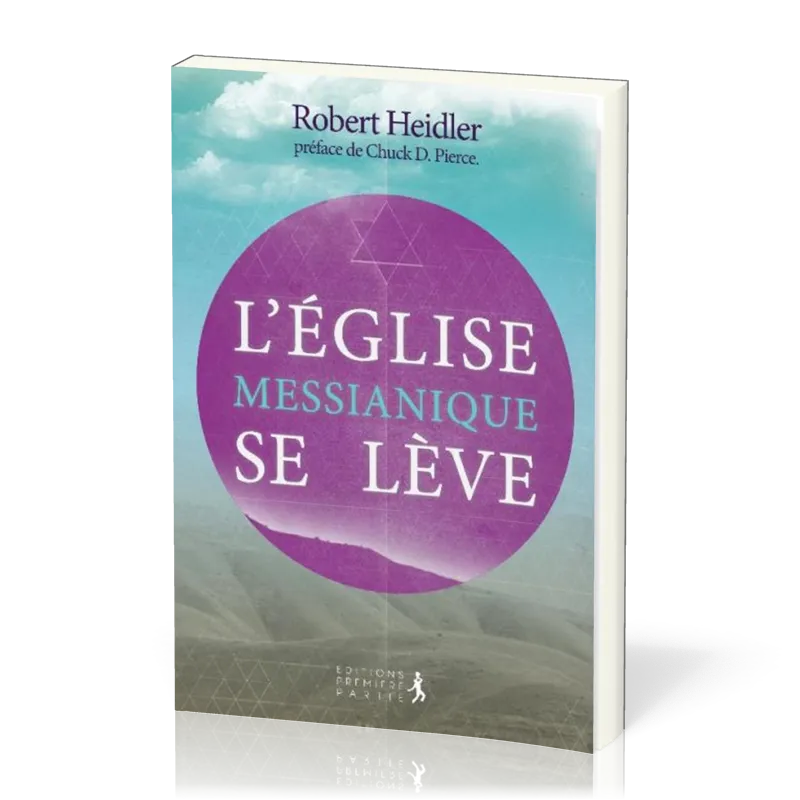 Eglise messianique se lève (L')