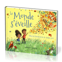 Monde s'éveille (Le) - Fêtez les bénédictions de chaque jour