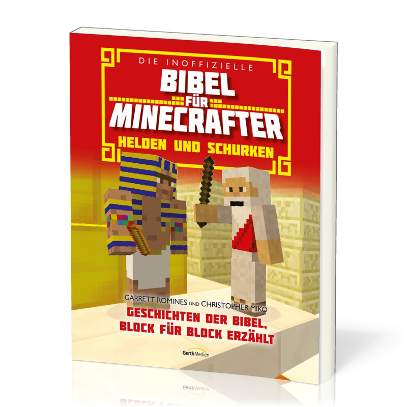 Helden und Schurken - Die inoffizelle Bibel für Minecrafter