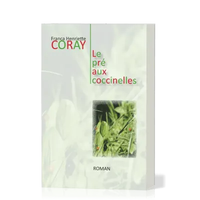 Pré aux coccinelles (Le)