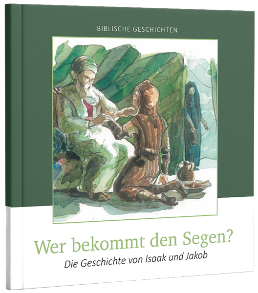 Wer bekommt den Segen? - Die Geschichte von Isaak und Jakob - biblische Geschichten