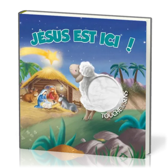 Jésus est ici - Touche & sens