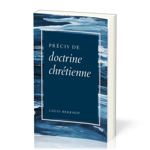 Précis de doctrine chrétienne
