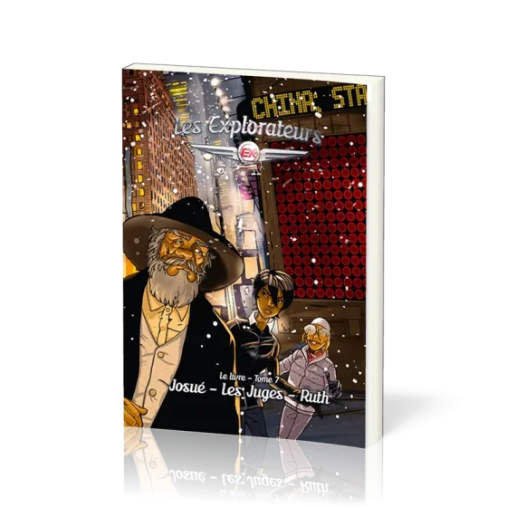 Explorateurs (Les) - Tome 7. Josué, les Juges, Ruth
