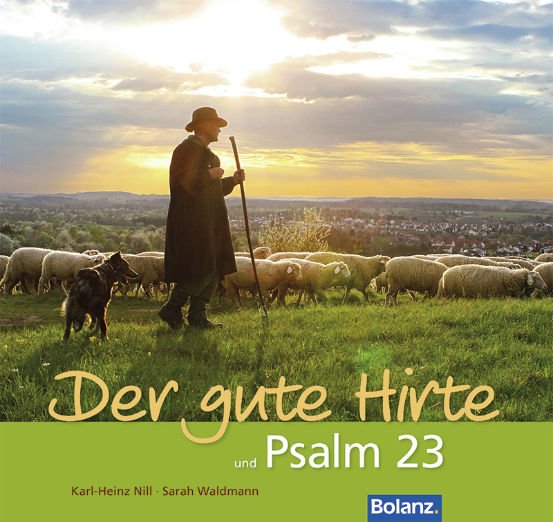 Der gute Hirte und Psalm 23 - Bildband mit DVD