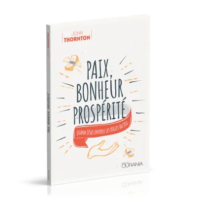 Paix, bonheur, prospérité - Quand Jésus inverse les règles du jeu