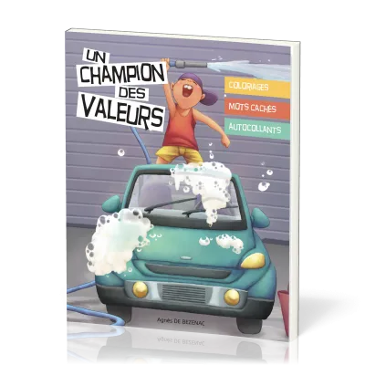 Un champion des valeurs - Coloriages et mots cachés
