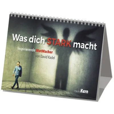 Was dich stark macht (Aufstellbuch)
Inspirierende MutMacher