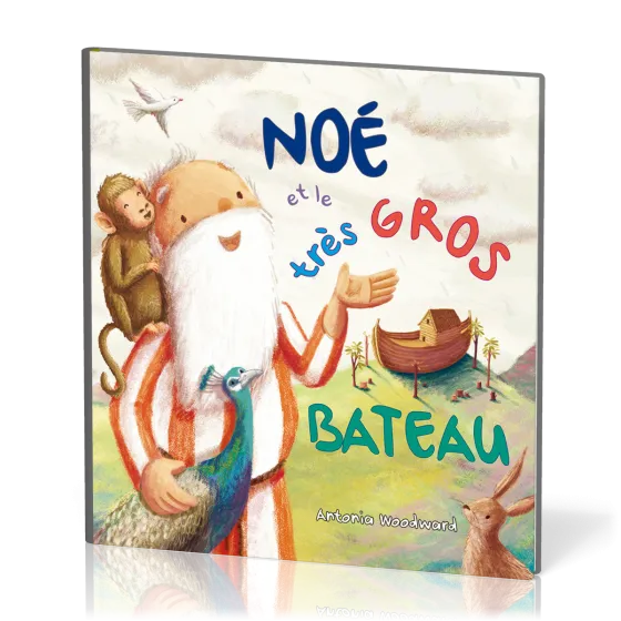 Noé et le très gros bateau