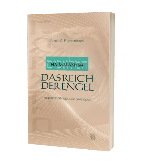 Ha-Malakhim: Das Reich der Engel - Angelologie, Satanologie und Dämonologie