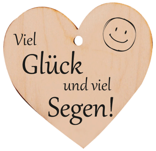 Holzherz Viel Glück und viel Segen!