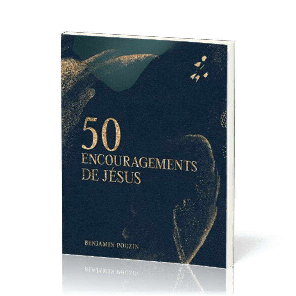 50 encouragements de Jésus