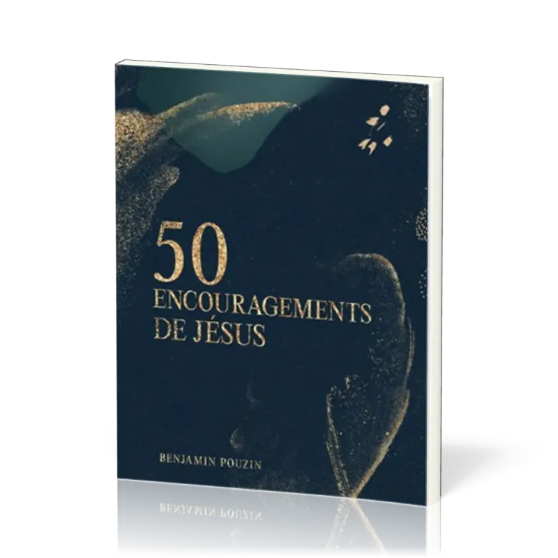 50 encouragements de Jésus