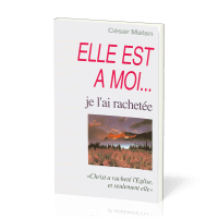 Elle est à moi… je l’ai rachetée - Christ a racheté l’Église, et seulement elle