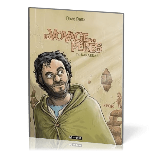 Voyage des pères (Le) - [BD] tome 4 Barabbas