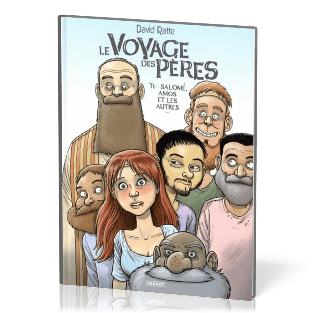 Voyage des pères (Le) - [BD] tome 6 Salomé, Amos et les autres