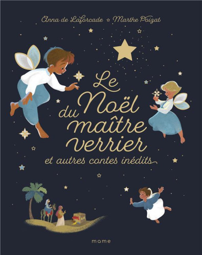 Noël du maître verrier (Le) -  et autres contes inédits