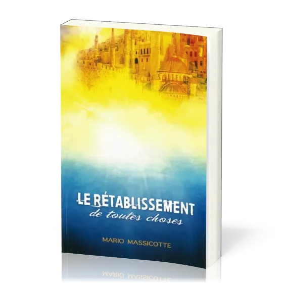 Rétablissement de toutes choses (Le)