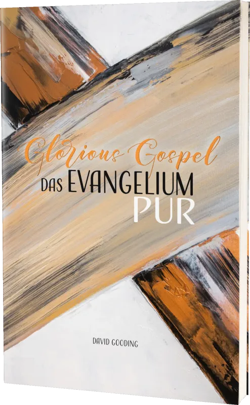 Glorious Gospel - Das Evangelium pur