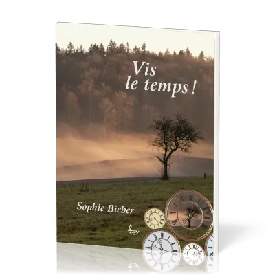 Vis le temps !