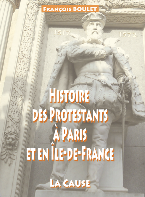 Histoire des protestants à Paris et en Île-de-France