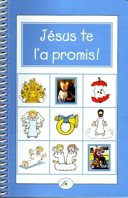 Jésus te l'a promis !