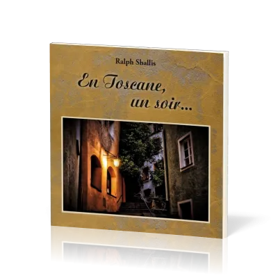 En Toscane, un soir...