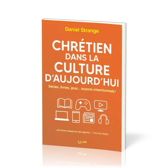 Chrétien dans la culture d’aujourd’hui - Séries, livres, jeux… soyons intentionnels !