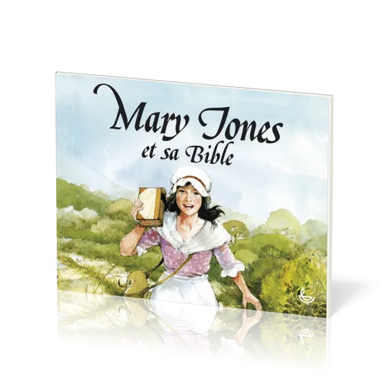 Mary Jones et sa Bible